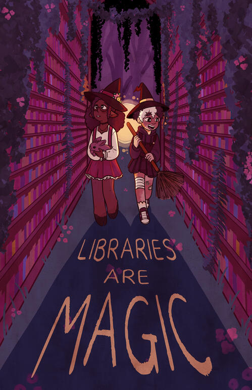"Libraries are Magic" Poster